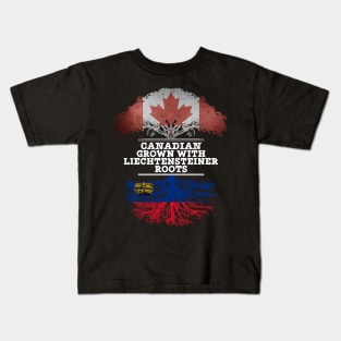 Canadian Grown With Liechtensteiner Roots - Gift for Liechtensteiner With Roots From Liechtenstein Kids T-Shirt
